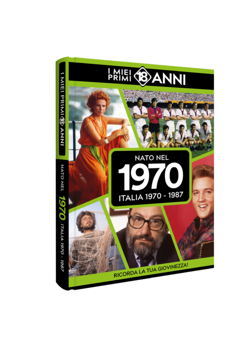 I Miei Primmi 18 Anni 1970